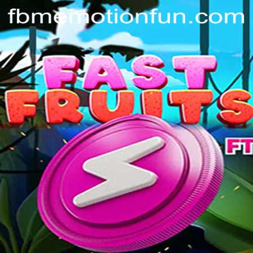FastFruits: A Thrilling Rush of Emotion and Strategy in Gaming
