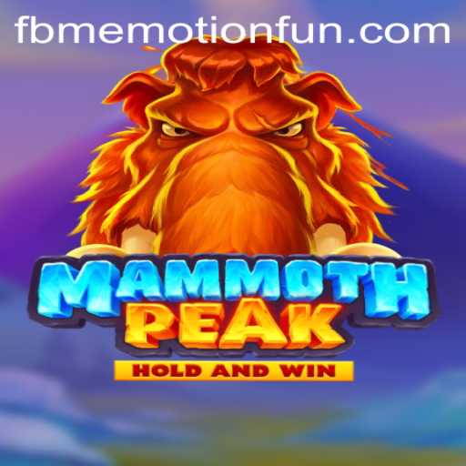 Exploring MammothPeak: A Thrilling FBM Emotion PH Gaming Experience