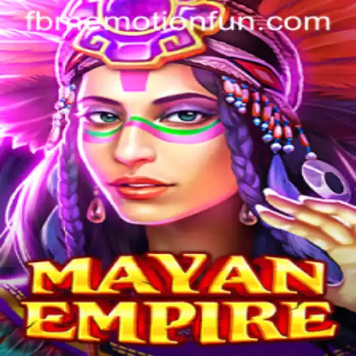 Unveiling the Mystical World of MayanEmpire: A Journey Through FBM Emotion PH